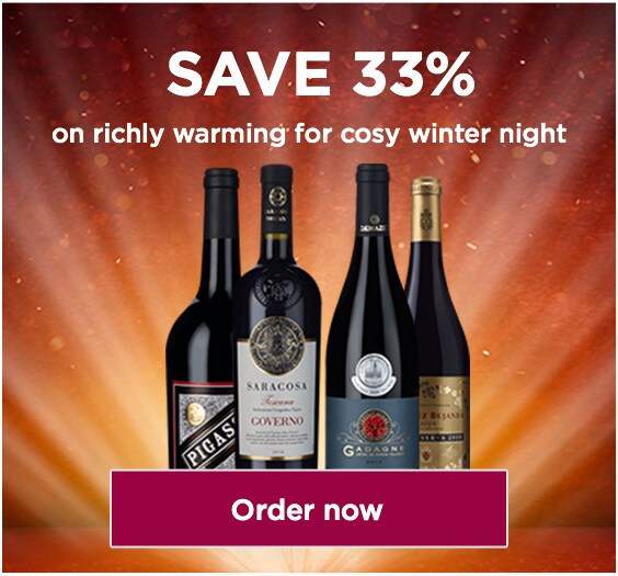 SAVE 33%, on richly warming reds for cosy winter nights