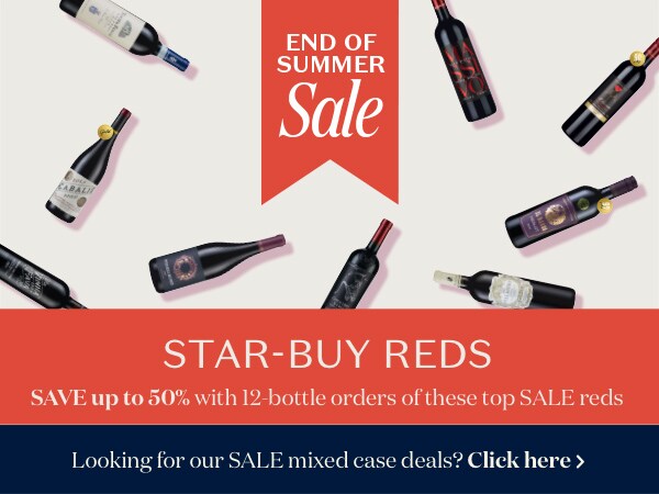 Summer Sale Reds - SAVE up to 50% with 12-bottle orders of these top SALE reds