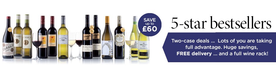 5-star bestsellers Two-case deals ...  Lots of you are taking full advantage. Huge savings, 
FREE delivery ... and a full wine rack!