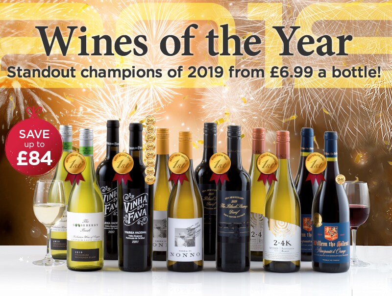 Wines of the Year
Standout champions of 2019 from £6.99 a bottle!